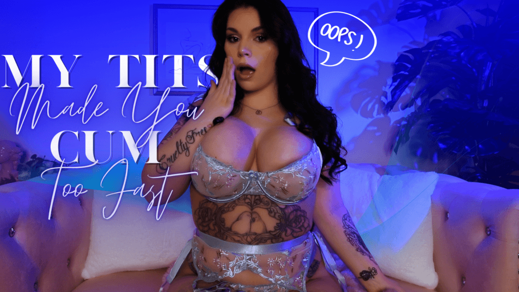 adela divine femdom and findom thumbnail for pov clip my tits made you cum too fast, premature ejaculation, prejac training, premie joi